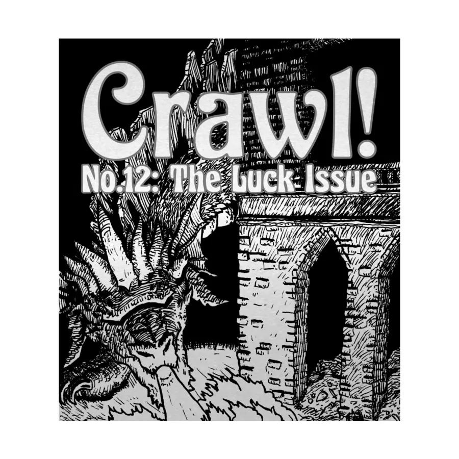 Журнал #12 "The Luck Issue", Crawl! Fanzine (DCC RPG)
Журнал #12 "The Luck Issue", Crawl! Fanzine (DCC RPG)