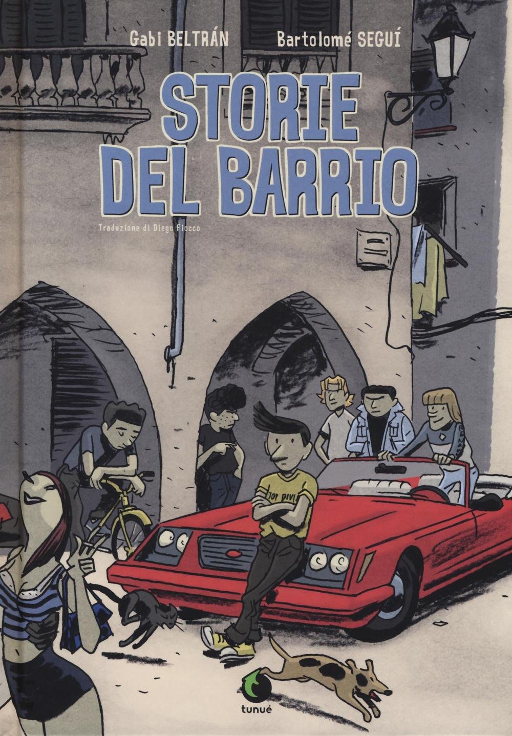 Storie del barrio
Storie del barrio