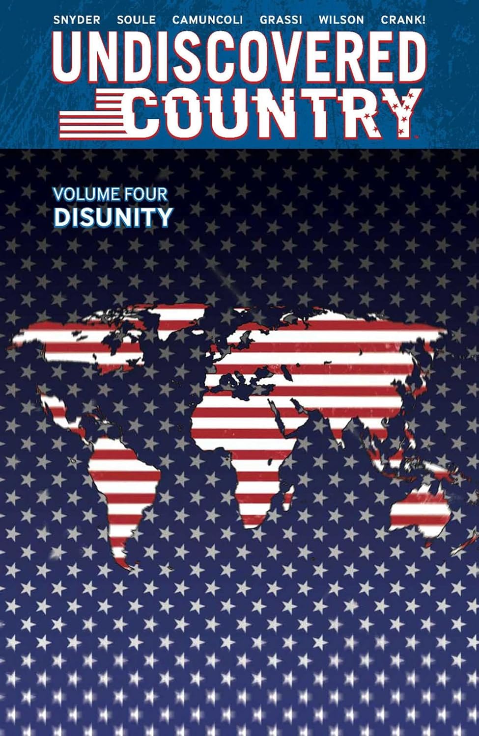 Undiscovered Country Volume 4: Disunity (Image Comics)
Undiscovered Country Volume 4: Disunity (Image Comics)