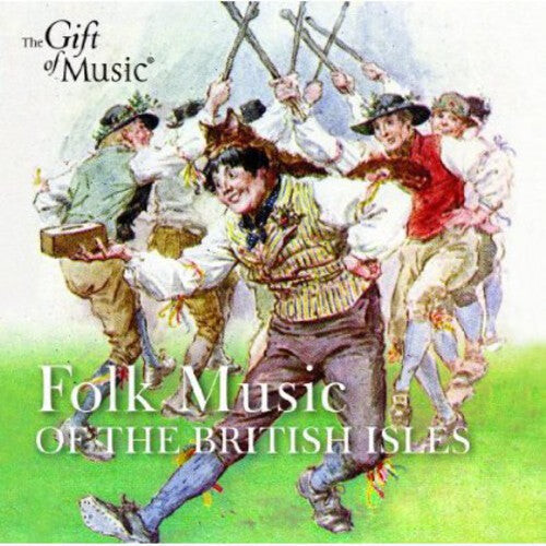 CD диск Folk Music of the British Isles / Various: Folk Music Of The British Isles
CD диск Folk Music of the British Isles / Various: Folk Music Of The British Isles