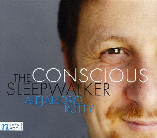 CD диск Rutty / Alejandro Rutty: Conscious Sleepwalker
CD диск Rutty / Alejandro Rutty: Conscious Sleepwalker