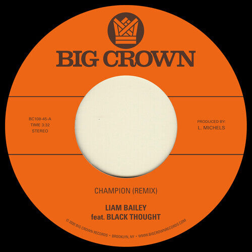 Сингл 7" Bailey, Liam: Champion (Remix) feat. Black Thought / Ugly Truth (Remix)
Сингл 7" Bailey, Liam: Champion (Remix) feat. Black Thought / Ugly Truth (Remix)