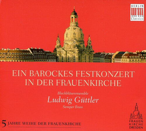 CD диск Guttler / Blechblaserensemble / Purcell / Otto: Baroque Celebration in the Frauenkirche
CD диск Guttler / Blechblaserensemble / Purcell / Otto: Baroque Celebration in the Frauenkirche