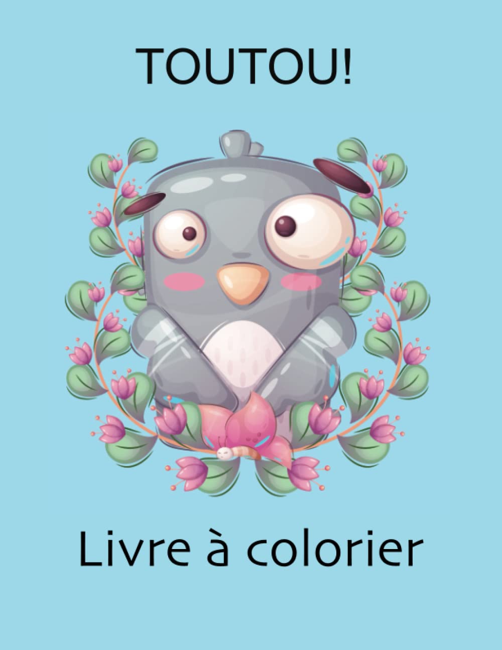 Toutou! (French Edition) (Independently published)
Toutou! (French Edition) (Independently published)