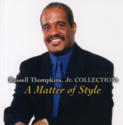CD диск Thompkins, Russell Jr: Collection: A Matter of Style
CD диск Thompkins, Russell Jr: Collection: A Matter of Style