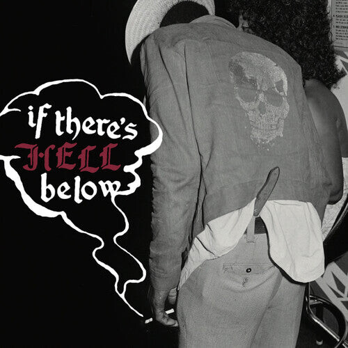Виниловая пластинка If There's Hell Below / Various: If There's Hell Below (Various Artists)
Виниловая пластинка If There's Hell Below / Various: If There's Hell Below (Various Artists)
