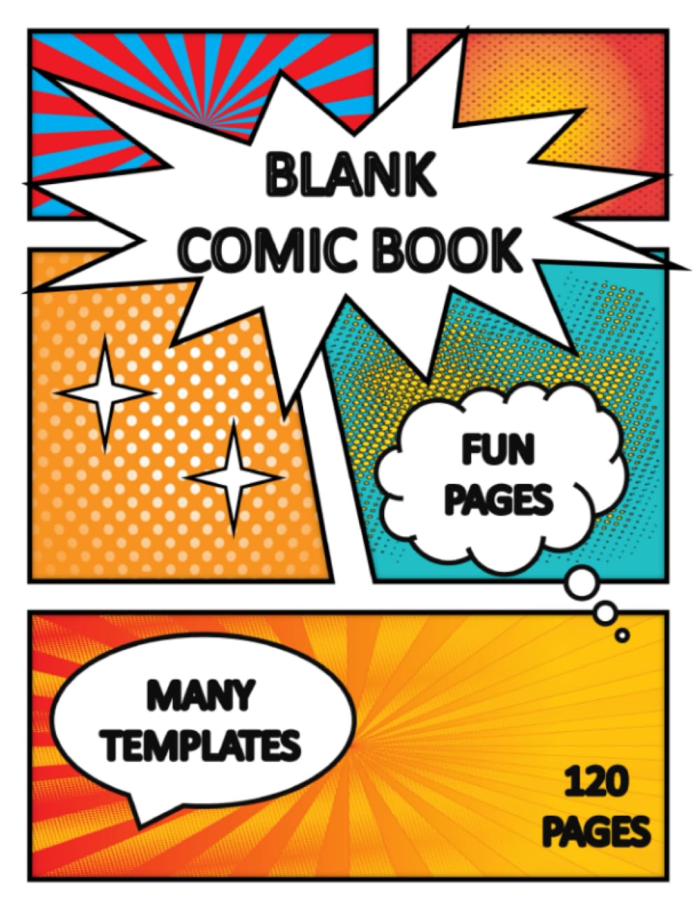 My Own Blank COMIC: Create Your Own Comic Story (Independently published)
My Own Blank COMIC: Create Your Own Comic Story (Independently published)