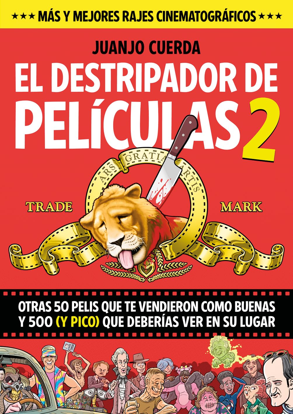 El destripador de películas 2: Otras 500 pelis que te vendieron como buenas, y 500 (y pico) que deberías ver en su lugar (Fandogamia Editorial, C.B.)
El destripador de películas 2: Otras 500 pelis que te vendieron como buenas, y 500 (y pico) que deberías ver en su lugar (Fandogamia Editorial, C.B.)