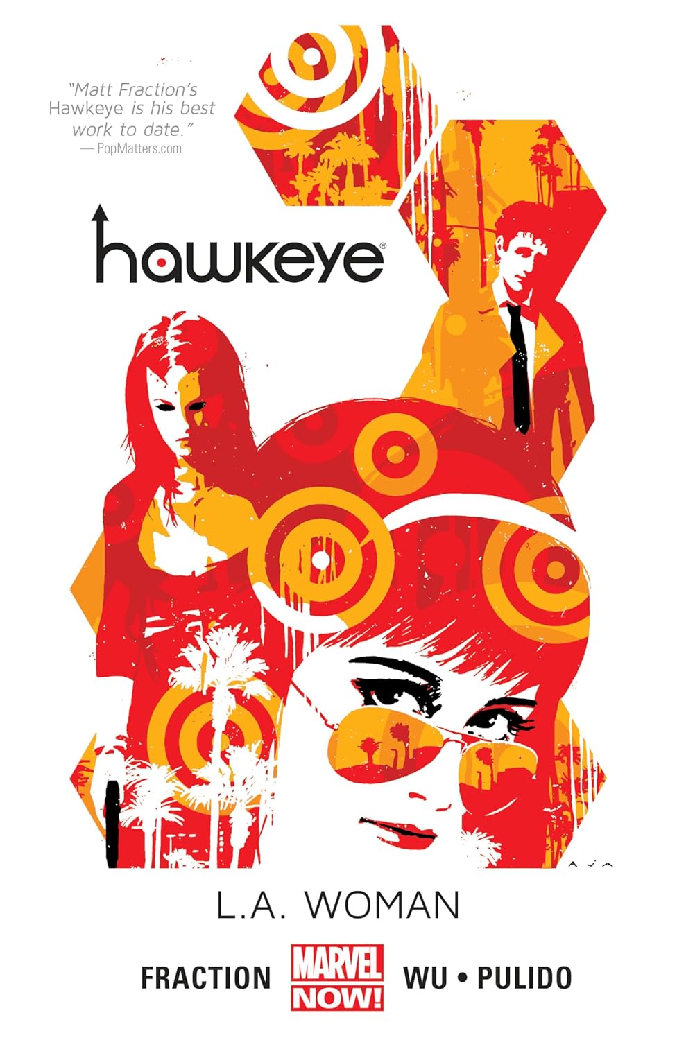HAWKEYE VOL. 3: L.A. WOMAN (Marvel Universe)
HAWKEYE VOL. 3: L.A. WOMAN (Marvel Universe)