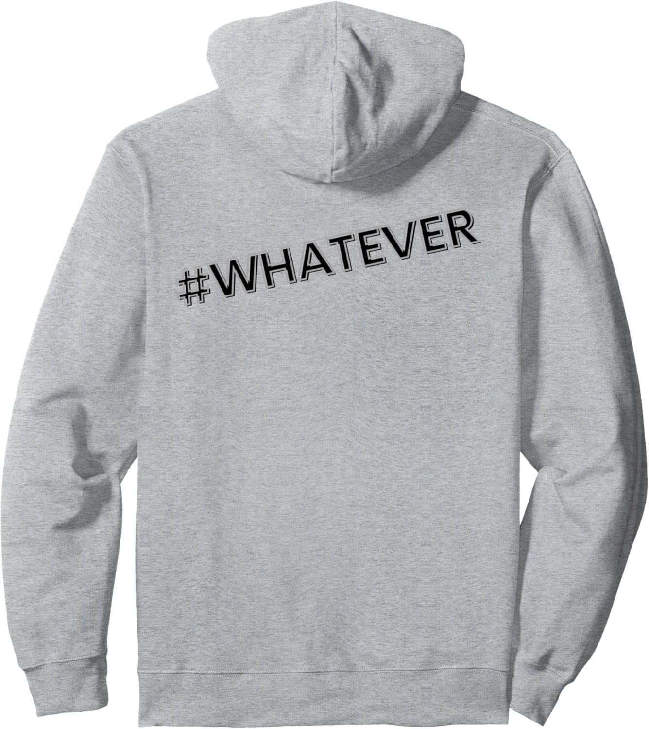 Толстовка с надписью Whatever Slogan Light Hoodie Funny Sarcastic Witty Jokes Store, серый
Толстовка с надписью Whatever Slogan Light Hoodie Funny Sarcastic Witty Jokes Store, серый