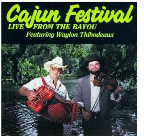 CD диск Thibodeaux, Waylon: Cajun Festival
CD диск Thibodeaux, Waylon: Cajun Festival