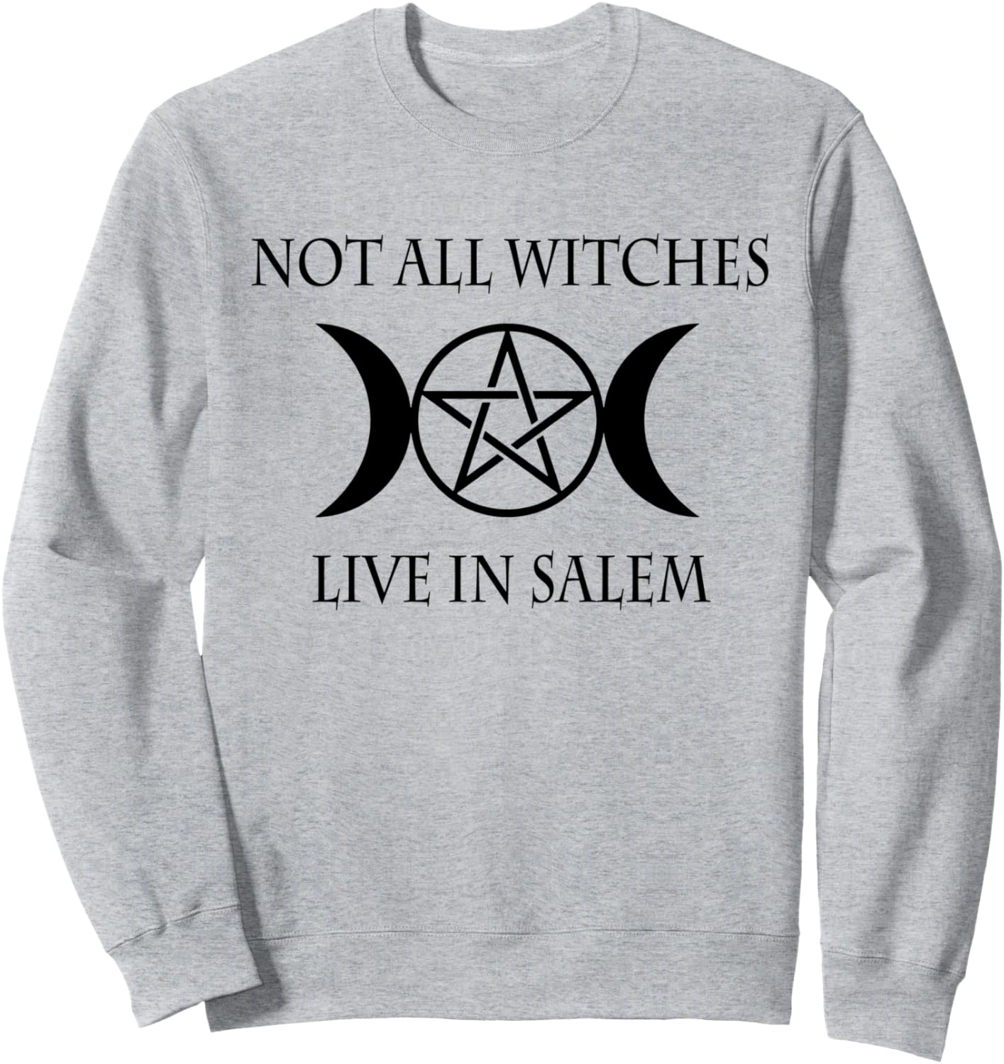 Пентаграмма, Тройная Луна, Богиня - Не все ведьмы живут в Салеме. Толстовка Witchcraft Gifts And Wicca Clothing Co., серый
Пентаграмма, Тройная Луна, Богиня - Не все ведьмы живут в Салеме. Толстовка Witchcraft Gifts And Wicca Clothing Co., серый