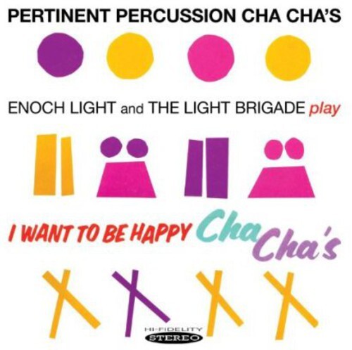 CD диск Light, Enoch / Light Brigade: Pertinent Percussion Cha Chas & I Want to Be Happy
CD диск Light, Enoch / Light Brigade: Pertinent Percussion Cha Chas & I Want to Be Happy