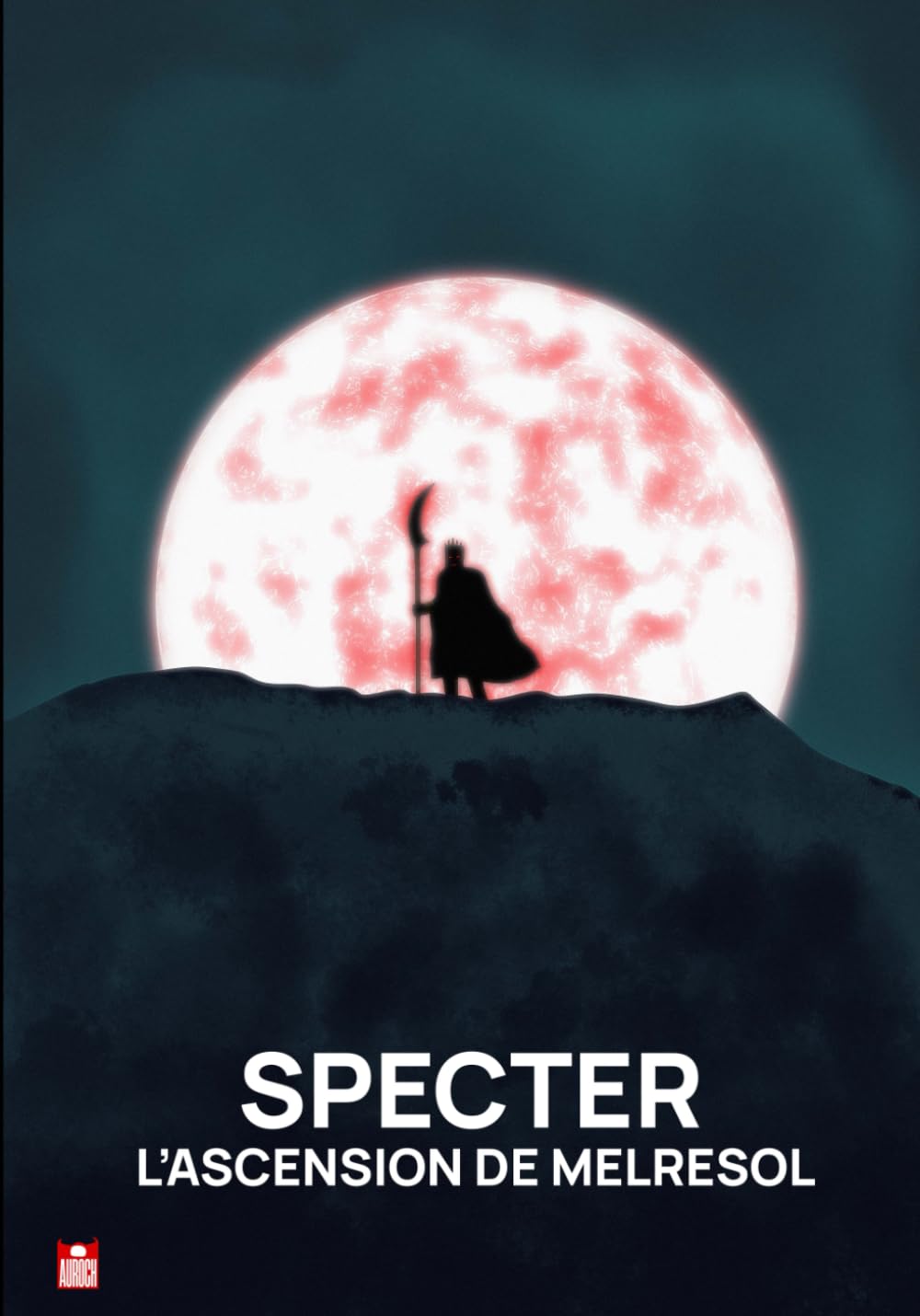 Specter L'Ascension de Melresol (French Edition) (Independently published)
Specter L'Ascension de Melresol (French Edition) (Independently published)
