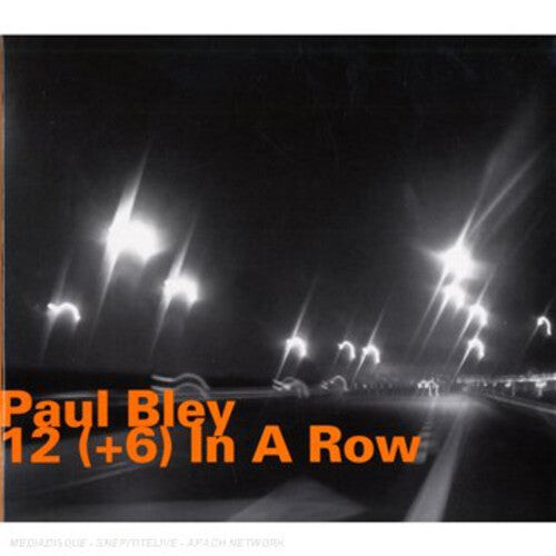 CD диск Bley, Paul: 12 (+6) in a Row
CD диск Bley, Paul: 12 (+6) in a Row