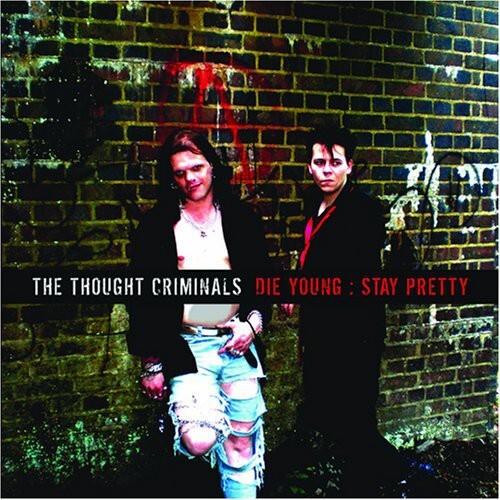 CD диск Thought Criminals: Die Young: Stay Pretty
CD диск Thought Criminals: Die Young: Stay Pretty