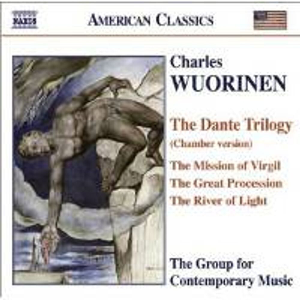 Диск CD Wuorinen: Dante Trilogy - Mission of Virgil / Great Procession / River of Light - Charles Wuorinen, The Group For Contemporary Music
Диск CD Wuorinen: Dante Trilogy - Mission of Virgil / Great Procession / River of Light - Charles Wuorinen, The Group For Contemporary Music
