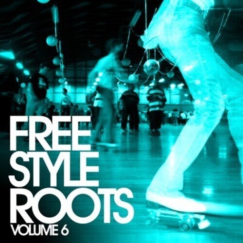 CD диск Freestyle Roots 6 / Var: Freestyle Roots 6 / Various
CD диск Freestyle Roots 6 / Var: Freestyle Roots 6 / Various