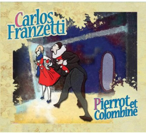 CD диск Franzetti, Carlos: Pierrot Et Colombine
CD диск Franzetti, Carlos: Pierrot Et Colombine