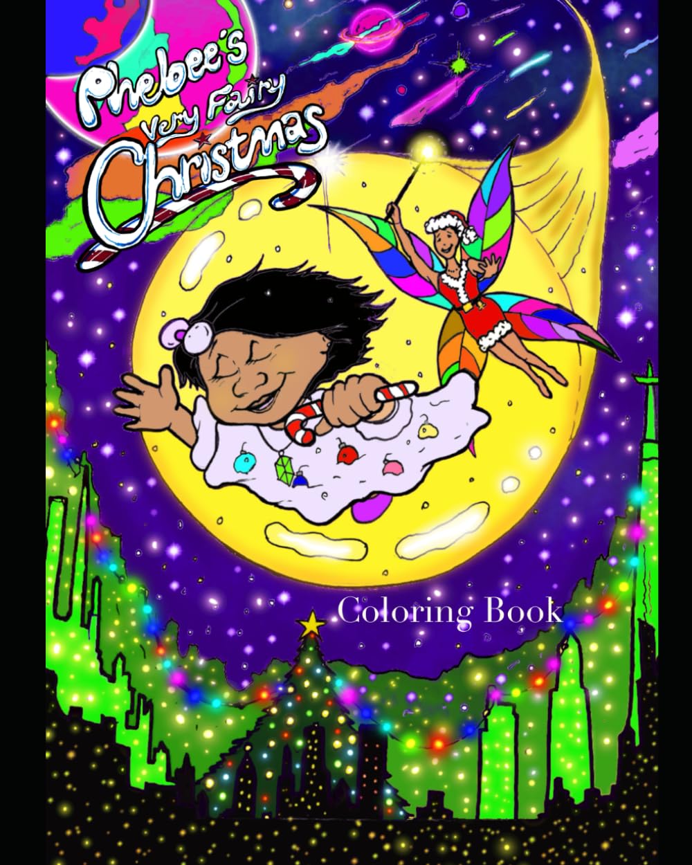 Phebee’s Very Fairy Christmas Coloring Book (Phebee and Sprinkle) (Independently published)
Phebee’s Very Fairy Christmas Coloring Book (Phebee and Sprinkle) (Independently published)