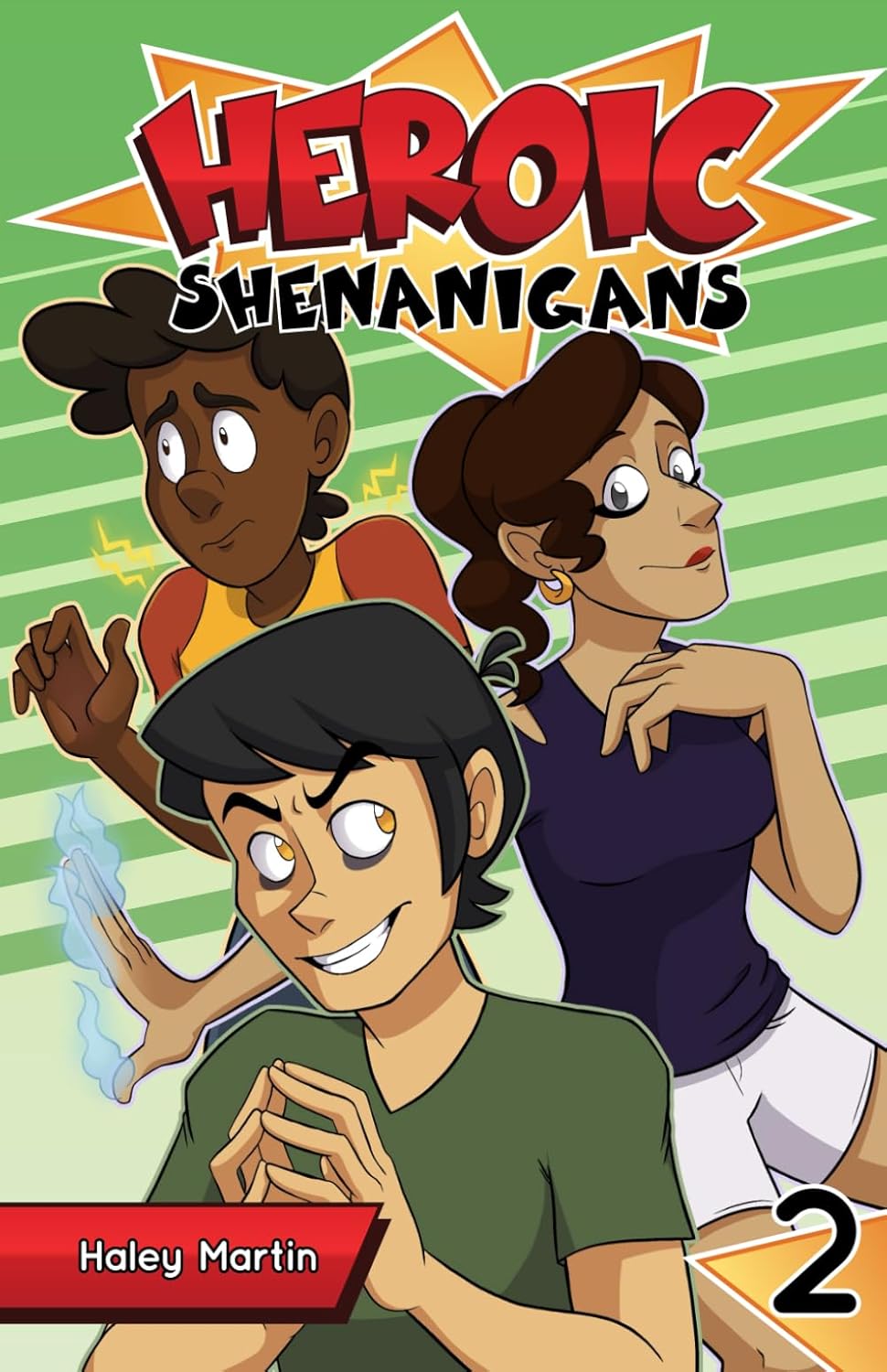 Heroic Shenanigans Volume 2 (Independently published)
Heroic Shenanigans Volume 2 (Independently published)