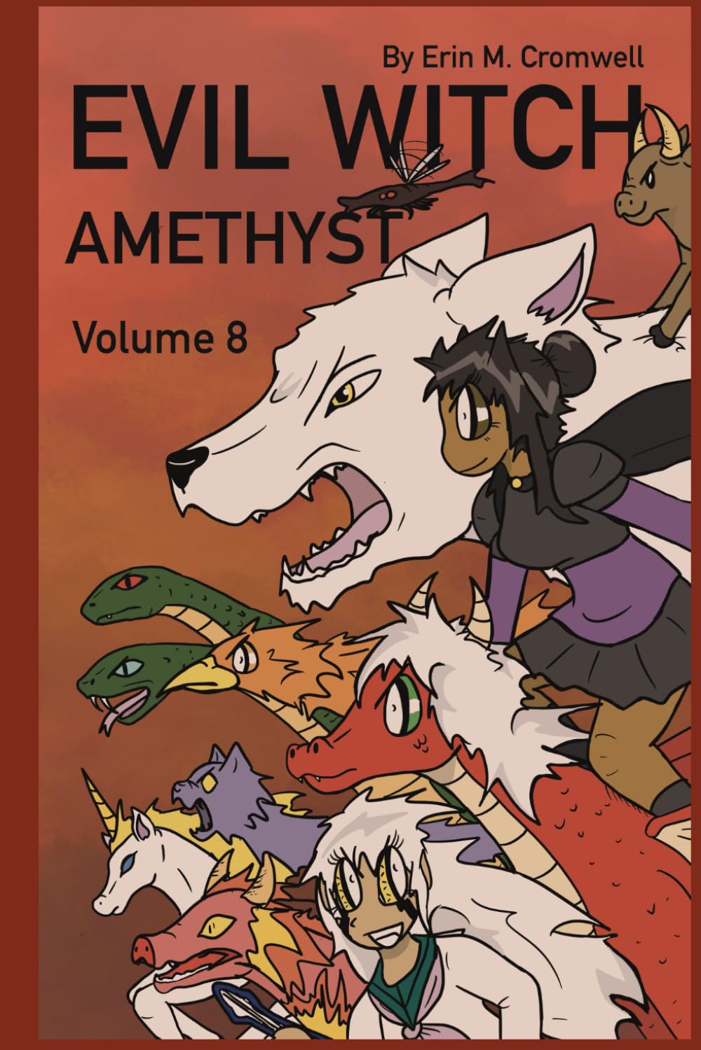Evil Witch Amethyst: Volume 8 (Independently published)
Evil Witch Amethyst: Volume 8 (Independently published)