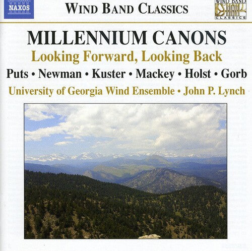 CD диск University of Georgia Wind Ensemble / Lynch: Millennium Canons: Looking Forward / Looking Back
CD диск University of Georgia Wind Ensemble / Lynch: Millennium Canons: Looking Forward / Looking Back