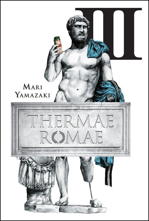Манга Thermae Romae Manga Volume 3 (Hardcover)
Манга Thermae Romae Manga Volume 3 (Hardcover)