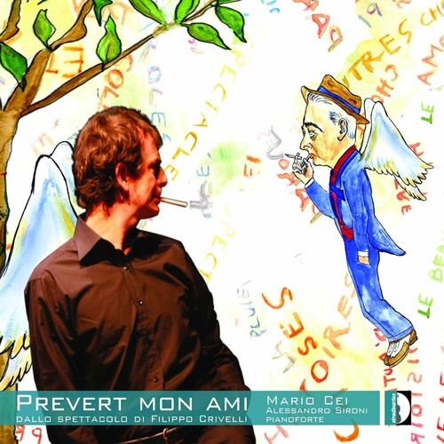 CD диск Crolla / Cei / Sironi: Prevert mon ami dallo spettacolo filippo crivelli 
CD диск Crolla / Cei / Sironi: Prevert mon ami dallo spettacolo filippo crivelli