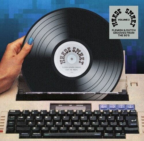 CD диск Harde Smart 2: Flemish & Dutch Grooves '80s / Var: Harde Smart, Vol. 2: Flemish And Dutch Grooves From The '80s
CD диск Harde Smart 2: Flemish & Dutch Grooves '80s / Var: Harde Smart, Vol. 2: Flemish And Dutch Grooves From The '80s