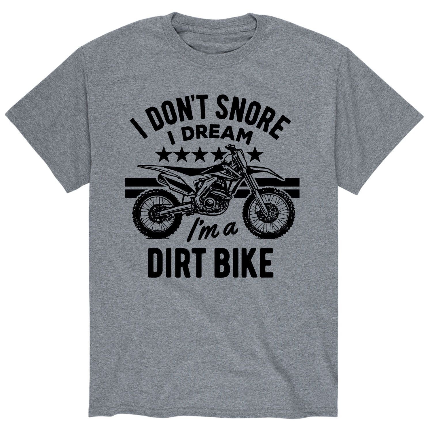 Мужская футболка I Dont Snore Dream Dirt Bike Licensed Character
Мужская футболка I Dont Snore Dream Dirt Bike Licensed Character