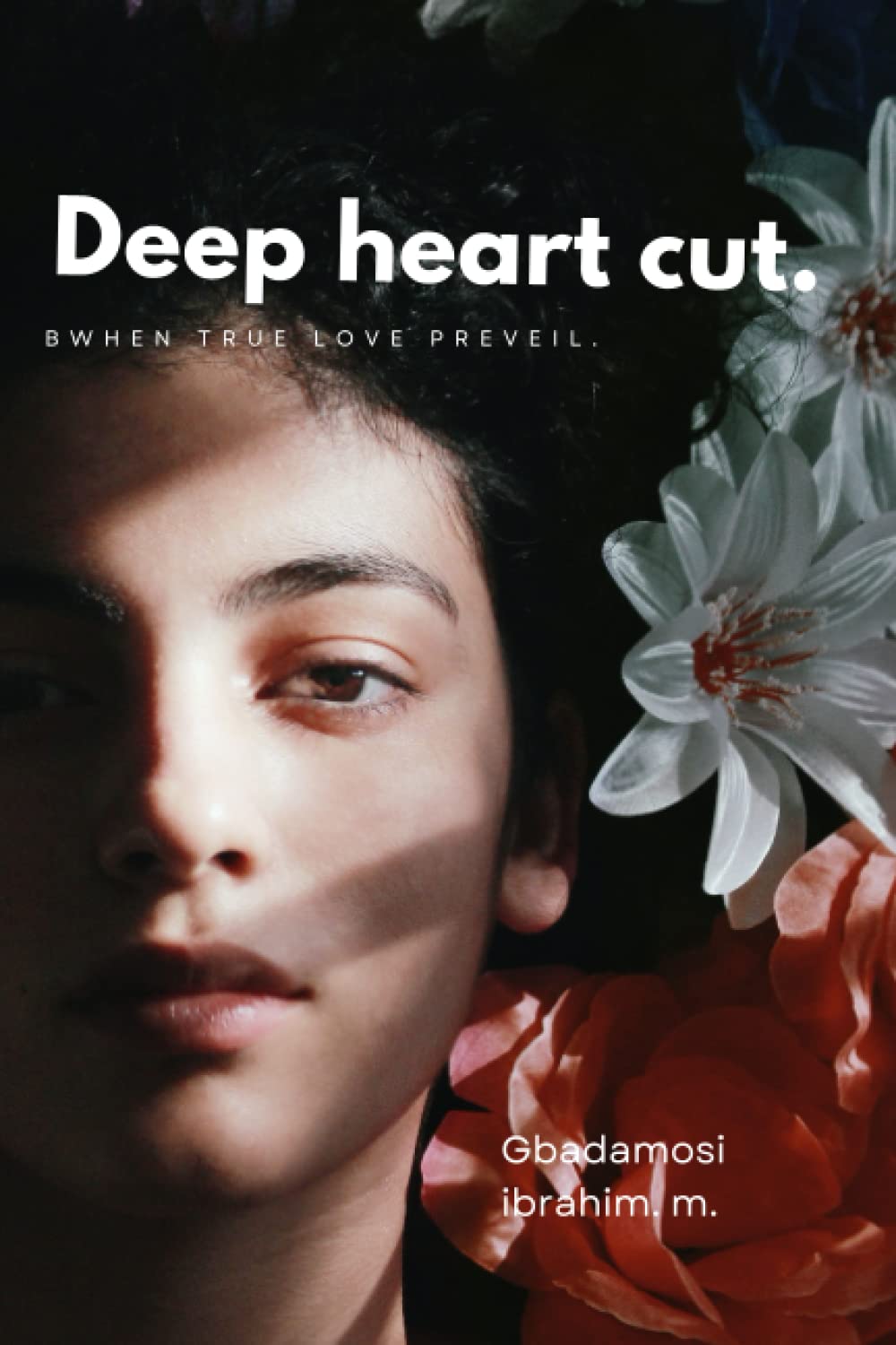 Deep heart cut (Independently published)
Deep heart cut (Independently published)