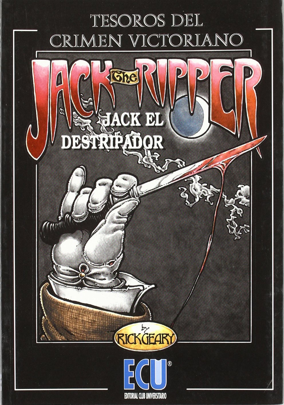 Jack, the ripper (Editorial Club Universitario)
Jack, the ripper (Editorial Club Universitario)