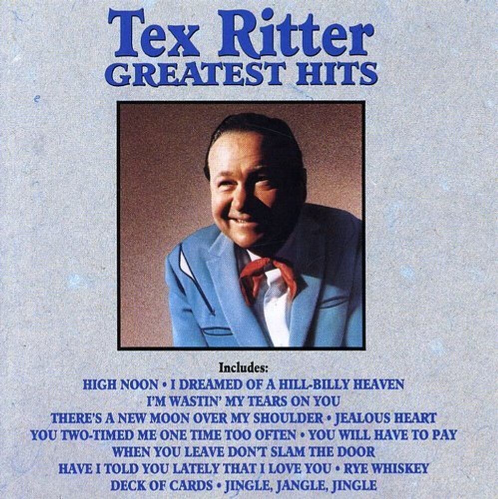 Диск CD Greatest Hits - Tex Ritter
Диск CD Greatest Hits - Tex Ritter