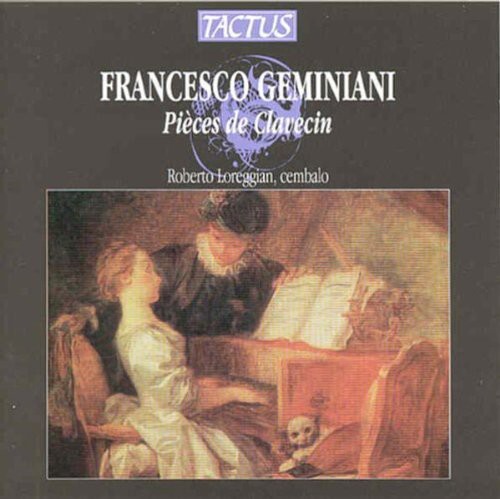 CD диск Geminiani / Loreggian: Pieces de Clavecin
CD диск Geminiani / Loreggian: Pieces de Clavecin