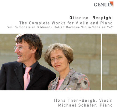 CD диск Respighi / Then-Bergh / Schafer: Complete Works for Violin 3
CD диск Respighi / Then-Bergh / Schafer: Complete Works for Violin 3
