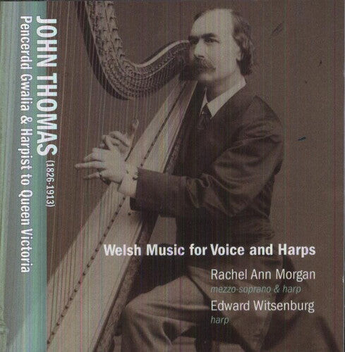 CD диск Thomas / Morgan / Witsenburg: Welsh Music for Voice & Harp 
CD диск Thomas / Morgan / Witsenburg: Welsh Music for Voice & Harp