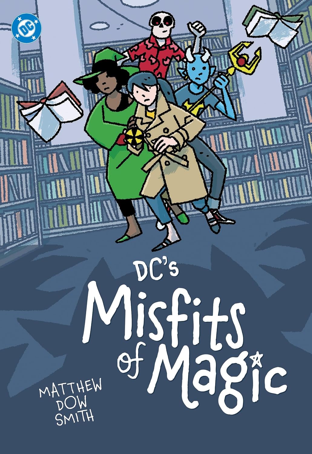 DC's Misfits of Magic
DC's Misfits of Magic