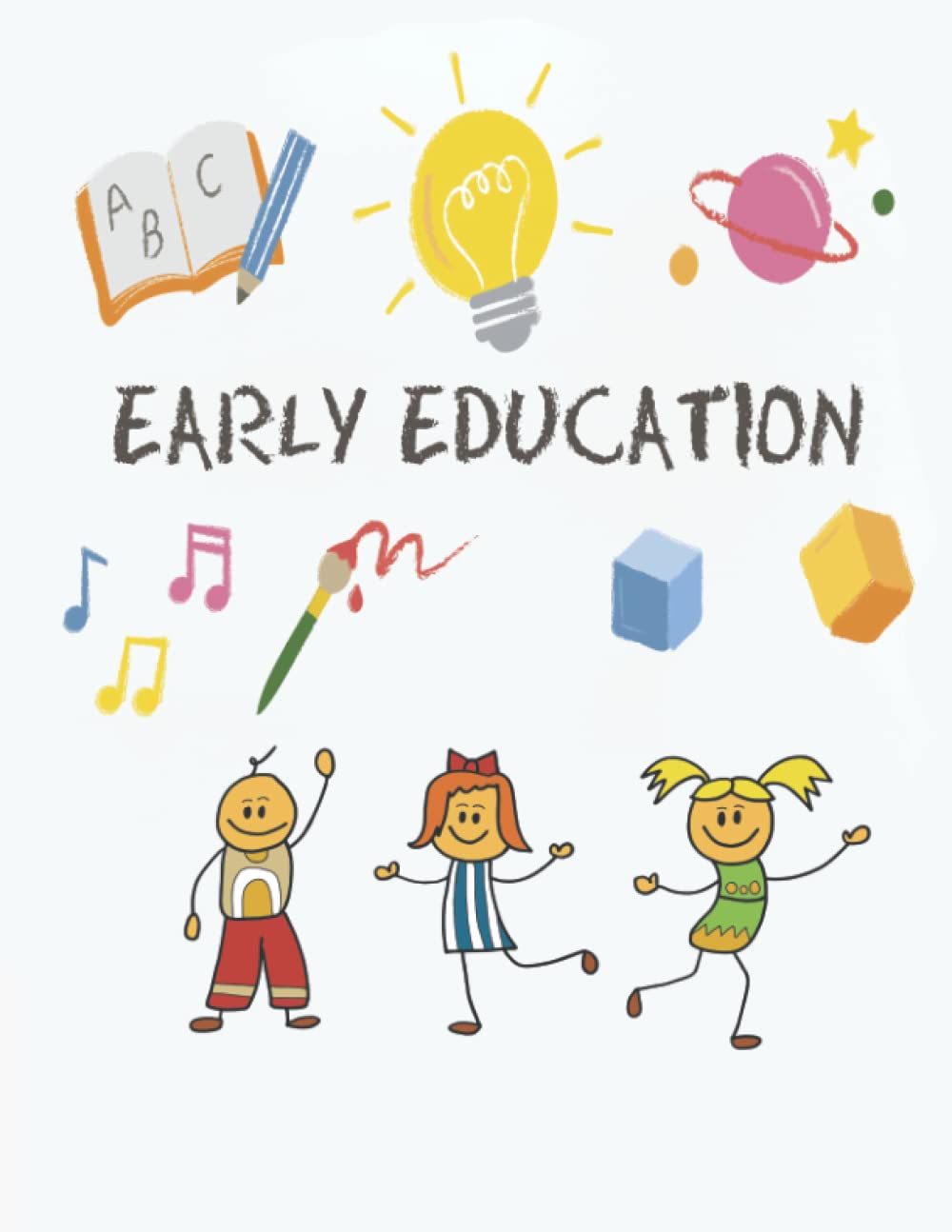 DRAWING BOOK : EARLY EDUCATION: 80 BLANK PAGES 8,5ʺ ×11ʺ (Independently published)
DRAWING BOOK : EARLY EDUCATION: 80 BLANK PAGES 8,5ʺ ×11ʺ (Independently published)