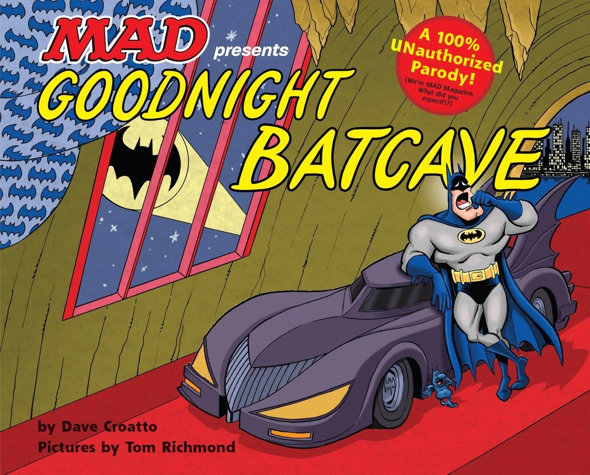 Goodnight Batcave (MAD)
Goodnight Batcave (MAD)