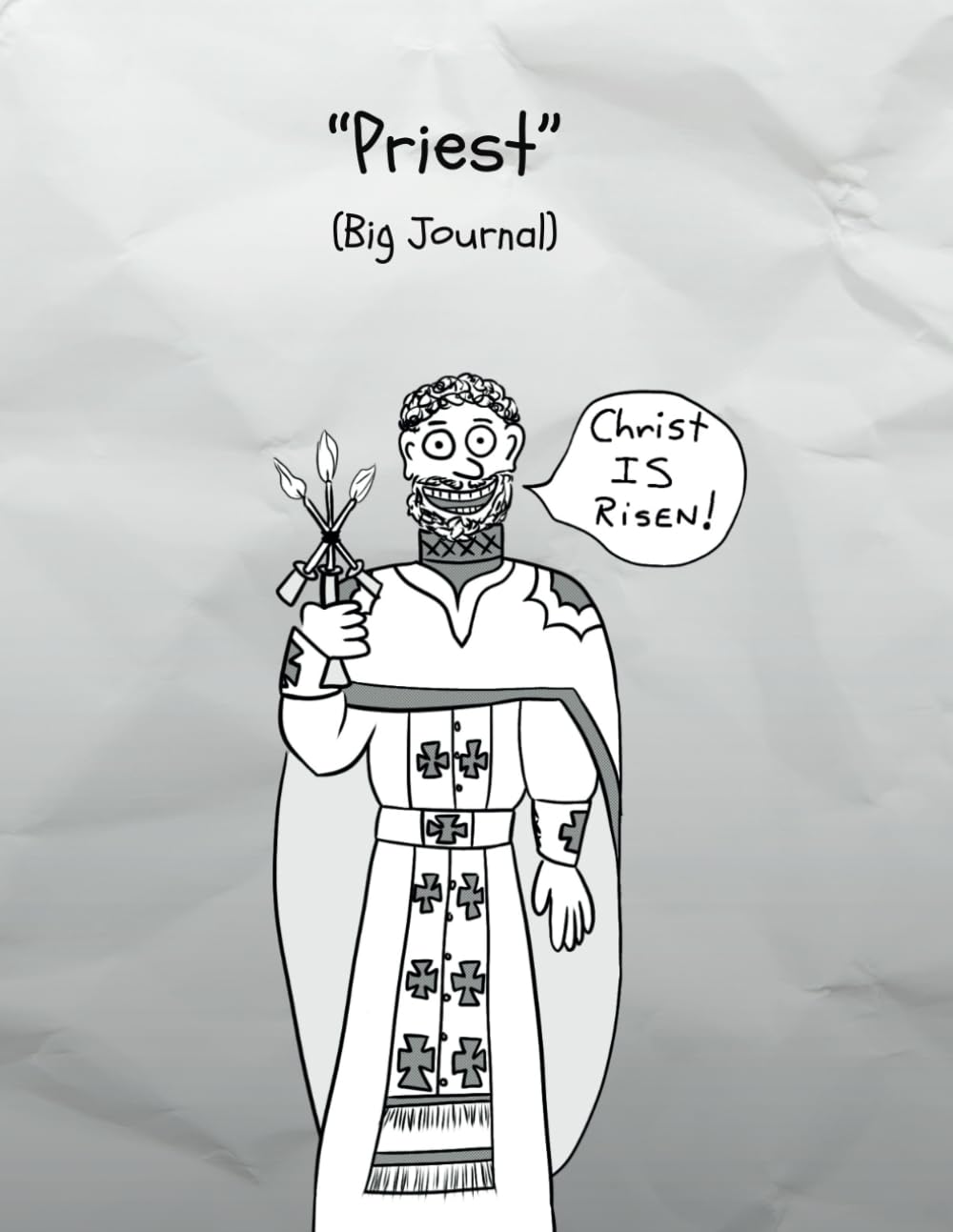 "Priest" (Big Journal) (Independently published)
"Priest" (Big Journal) (Independently published)