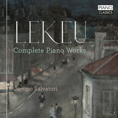 CD диск Lekeu / Salvatori: Complete Piano Works
CD диск Lekeu / Salvatori: Complete Piano Works