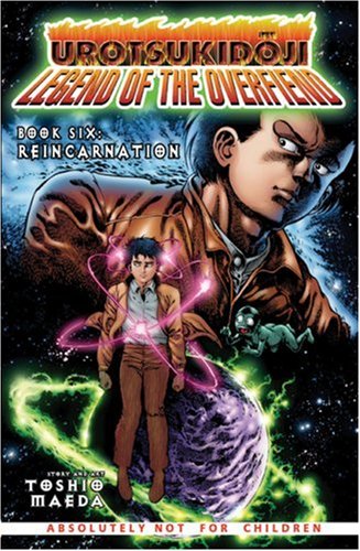 Urotsukidoji - Book 6: Reincarnation (Manga 18)
Urotsukidoji - Book 6: Reincarnation (Manga 18)