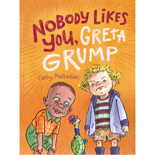 Книга Nobody Likes You, Greta Grump (Paperback)
Книга Nobody Likes You, Greta Grump (Paperback)