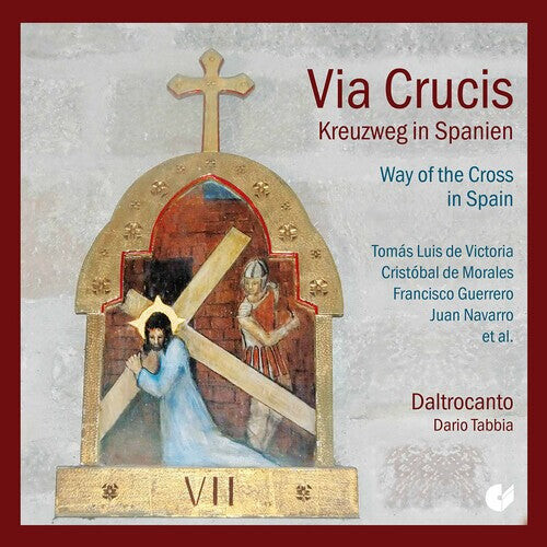 CD диск Romero / Dantcheva / Carmignani / Ferrarini: Way of the Cross in Spain
CD диск Romero / Dantcheva / Carmignani / Ferrarini: Way of the Cross in Spain