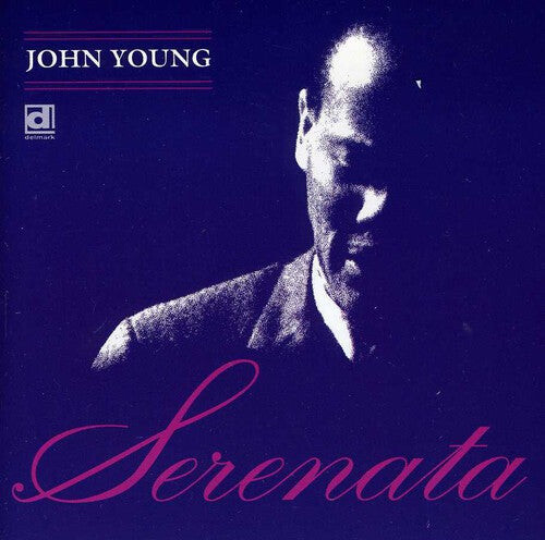 CD диск Young, John: Serenata
CD диск Young, John: Serenata