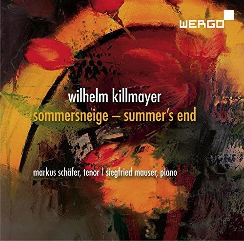 CD диск Killmayer / Schafer / Mauser: Sommersneige / Summer's End
CD диск Killmayer / Schafer / Mauser: Sommersneige / Summer's End