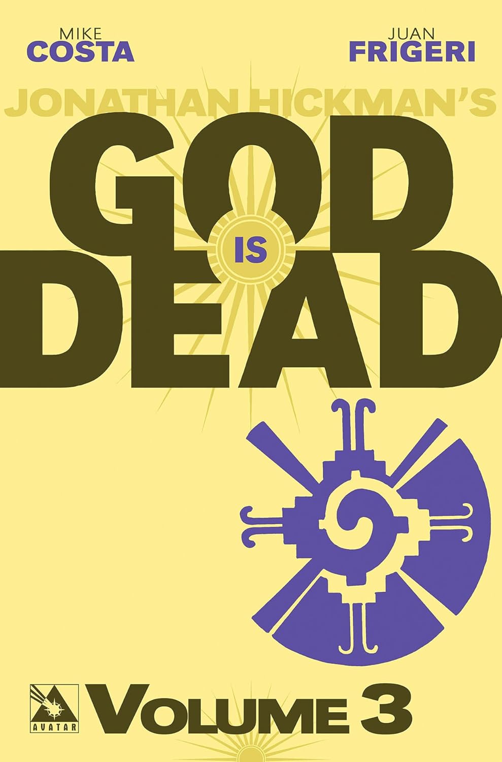 God is Dead Volume 3 (Avatar Press)
God is Dead Volume 3 (Avatar Press)