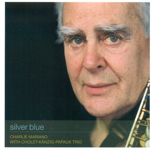 CD диск Mariano, Charlie: Silver Blue
CD диск Mariano, Charlie: Silver Blue
