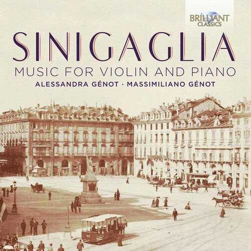 CD диск Sinigaglia / Genot / Genot / Negro: Sinigaglia: Music for Violin & Piano 
CD диск Sinigaglia / Genot / Genot / Negro: Sinigaglia: Music for Violin & Piano